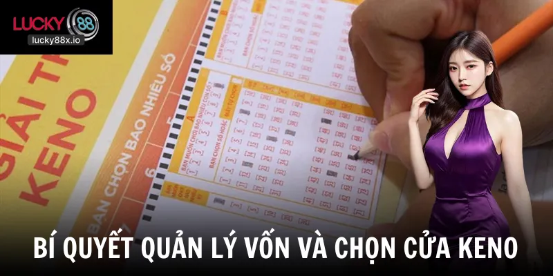 Những lưu ý quan trọng để chơi keno hiệu quả