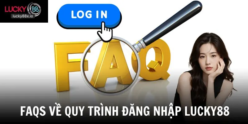 Câu hỏi thường gặp về quy trình đăng nhập vào tài khoản cá cược