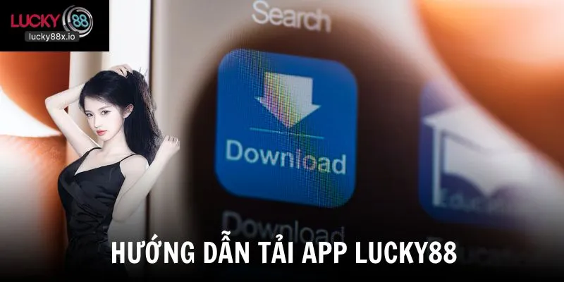 Hướng dẫn tải và cài đặt ứng dụng trên hệ điều hành iOS và Android