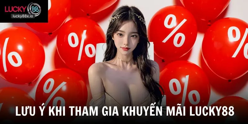 Một số lưu ý cần nắm rõ