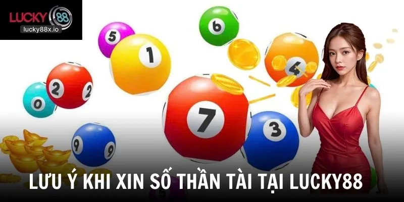 Những lưu ý quan trọng giúp xin số đúng cách tại LUCKY88