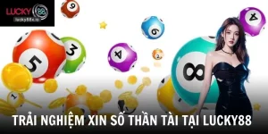 Xin Số Thần Tài - Cách Tham Khảo Số May Mắn Được Quan Tâm